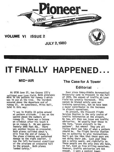 First page of July 2, 1980 issue of Pioneer. Headline reads It Finally Happened and includes a description of a collision between two Cessna 172s over Love Field. Eyewitness Miles Wall was also flying a plane at the time, saw the crash and saw them both land safely. The Editorial on the same page makes the case for a tower at Love Field.