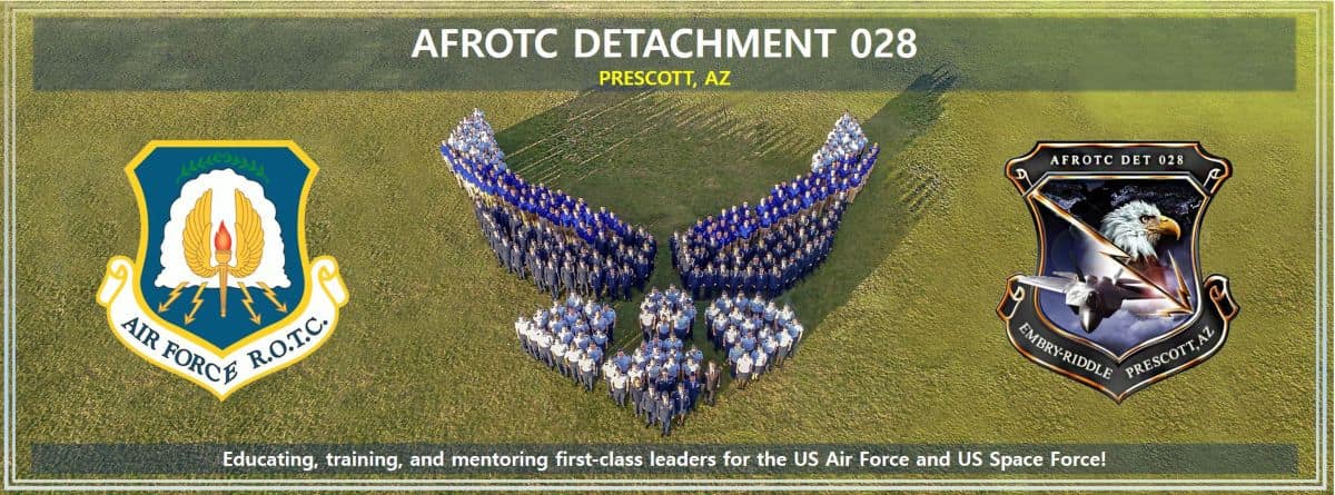 AFROTC Detachment 028 - Prescott, AZ: Educating, training, and mentoring first-class leaders for the US Air Force and US Space Force